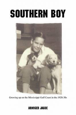 Armiger Jagoe - Southern Boy, Häftad