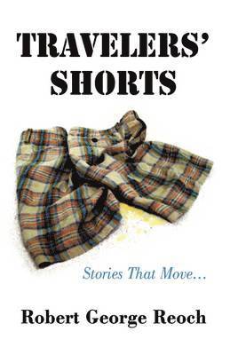 Travelers' Shorts 1