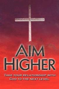bokomslag Aim Higher