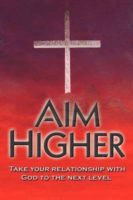 bokomslag Aim Higher