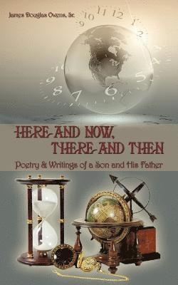 Here and Now, There and Then 1
