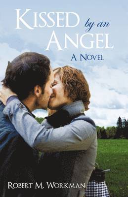 bokomslag Kissed by an Angel
