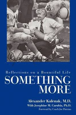 Alexander Kalenak, Alexander Kalenak M.D. - Something More, Inbunden