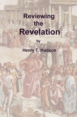 Reviewing the Revelation 1