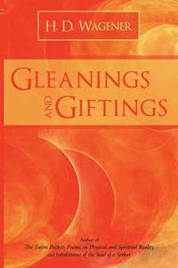 bokomslag Gleanings and Giftings