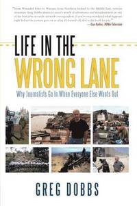 bokomslag Life in the Wrong Lane