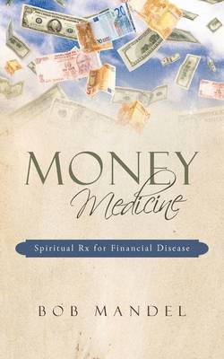 Money Medicine 1