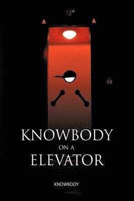 bokomslag Knowbody on an Elevator