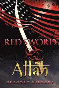 bokomslag The Red Sword of Allah