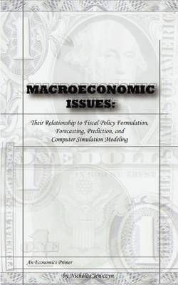 Nicholas Jewczyn - Macroeconomic Issues, Häftad