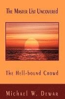 Michael W Dewar, Michael W. Dewar - Master List Uncovered, Inbunden