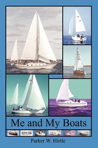 bokomslag Me and My Boats