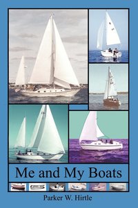 bokomslag Me and My Boats