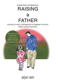 bokomslag Raising a Father