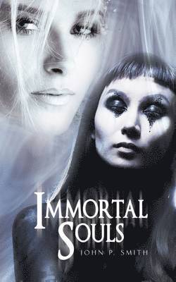 John P Smith - Immortal Souls, Häftad