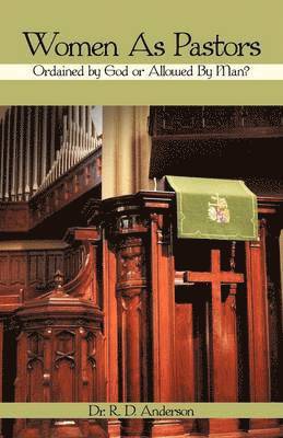 R D Anderson, Dr R D Anderson - Women as Pastors, Häftad