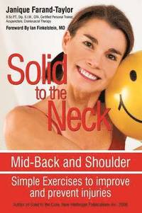 bokomslag Solid to the Neck, Mid-Back and Shoulder