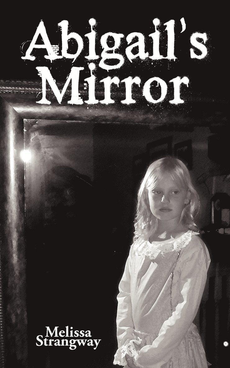 Abigail's Mirror 1