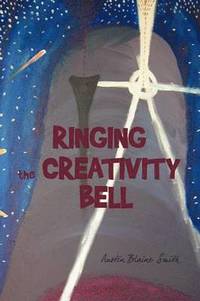 bokomslag Ringing the Creativity Bell