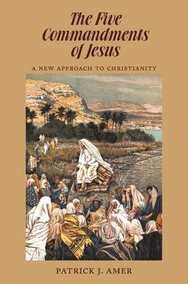 Five Commandments of Jesus 1
