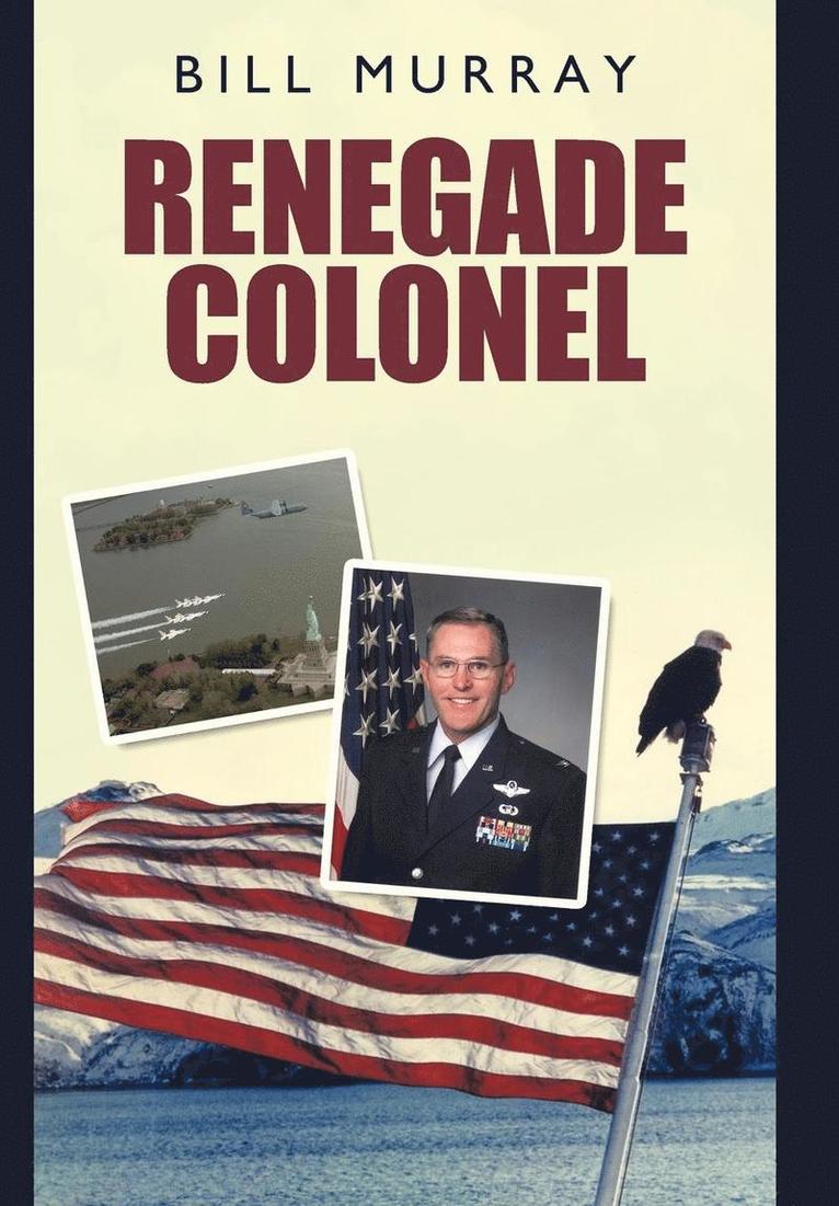 Renegade Colonel 1