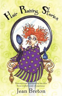 Hair Raising Stories 1