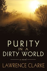 bokomslag Purity in a Dirty World