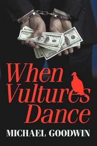 bokomslag When Vultures Dance