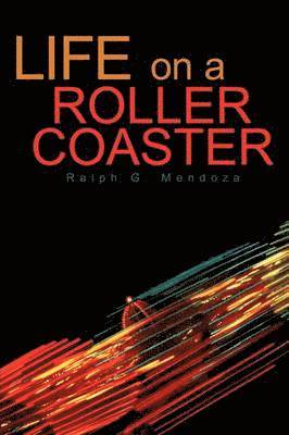 bokomslag Life on a Roller Coaster