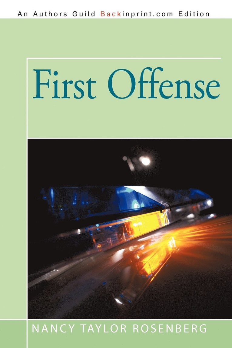 First Offense 1