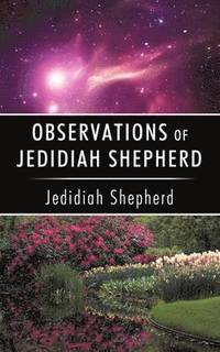 bokomslag Observations of Jedidiah Shepherd