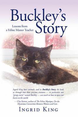 Ingrid King - Buckley's Story, Inbunden