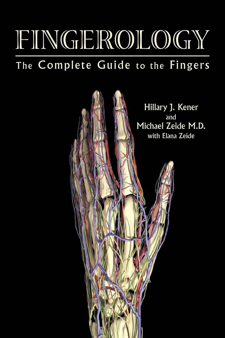 Hillary J Kener, Hillary J. Kener - Fingerology, Häftad