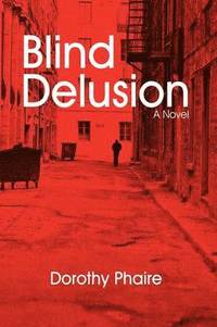bokomslag Blind Delusion
