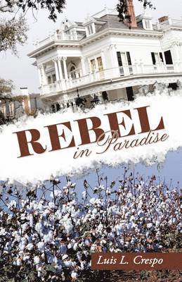 Rebel in Paradise 1