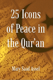 25 Icons of Peace in the Qur'an 1