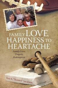 bokomslag Family Love, Happiness to Heartache