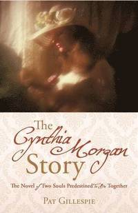 bokomslag The Cynthia Morgan Story