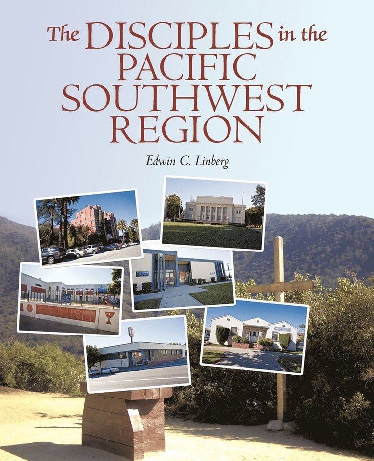The Disciples in the Pacific Southwest Region 1