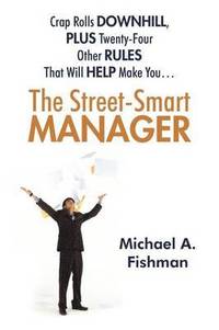 bokomslag The Street-Smart Manager