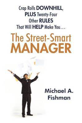 The Street-Smart Manager 1