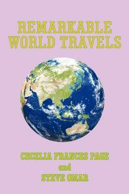 Remarkable World Travels 1