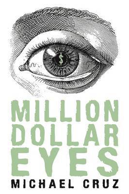 Million Dollar Eyes 1