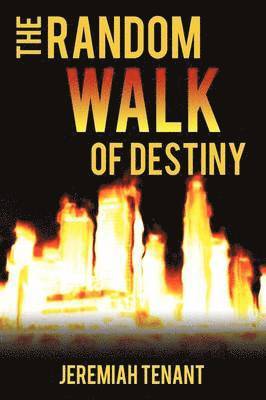 Random Walk of Destiny