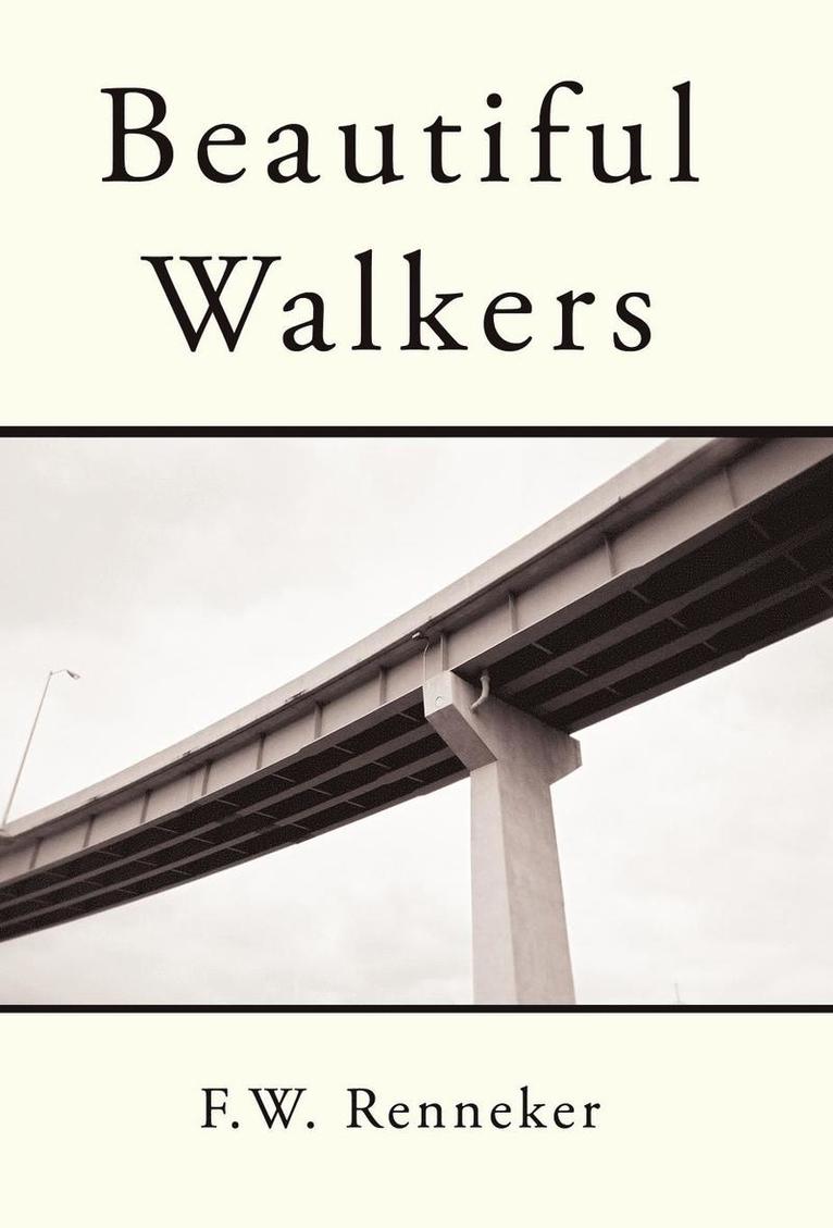 Beautiful Walkers 1