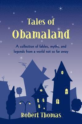 bokomslag Tales of Obamaland