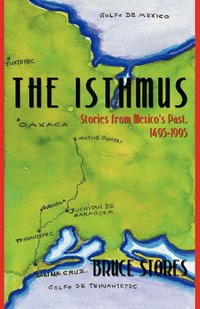 bokomslag The Isthmus