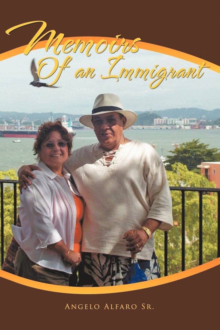 Memoirs Of an Immigrant 1