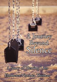 bokomslag Journey Beyond Silence