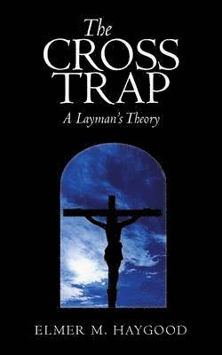 The Cross Trap 1